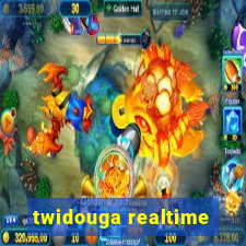 twidouga realtime